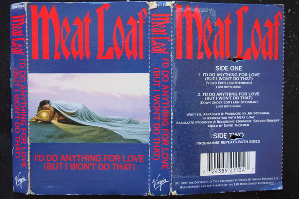 Meat Loaf – I'd Do Anything For Love (But I Won't Do That) (1994