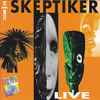 Die Skeptiker - Live