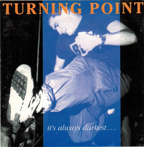 Turning Point - It's Always DarkestBefore The Dawn | Releases 