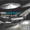 Eric Harland - Voyager - Live By Night