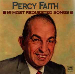 Percy Faith – 16 Most Requested Songs (1989, CD) - Discogs