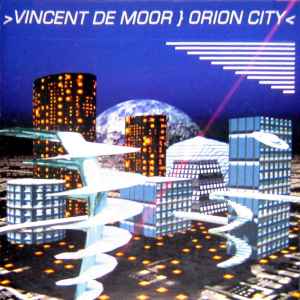 Vincent De Moor - Orion City album cover