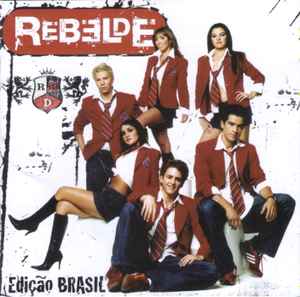 RBD - Rebelde (Edição Brasil)