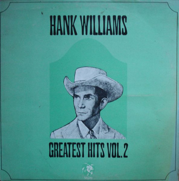 Hank Williams – Greatest Hits Vol. 2 (Vinyl) - Discogs