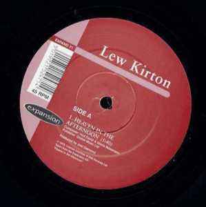 Lew Kirton – Heaven In The Afternoon (2000, Vinyl) - Discogs