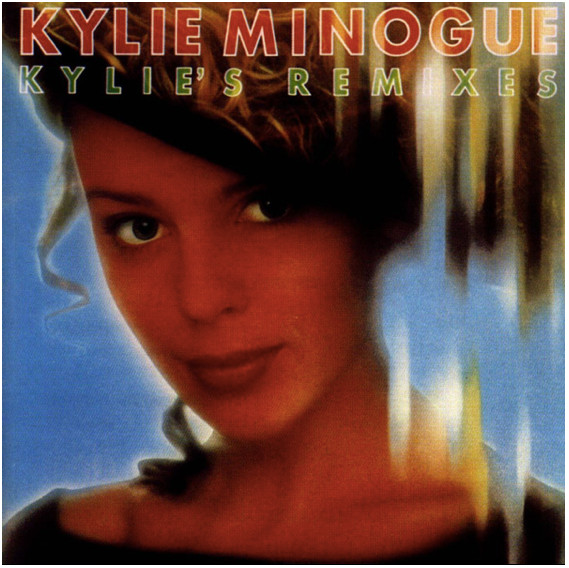 Kylie Minogue = カイリー・ミノーグ - Kylie's Remixes = カイリーズ