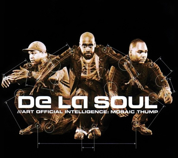 De La Soul – Art Official Intelligence: Mosaic Thump (2000