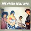 The Green Telescope - Complete Recordings