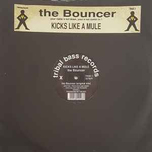 Kicks Like A Mule - The Bouncer album cover