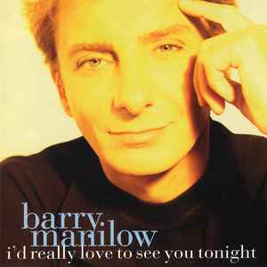 Barry Manilow - I'd Really Love To See You Tonight Album-Cover