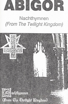 Abigor - Nachthymnen (From The Twilight Kingdom) | Releases | Discogs