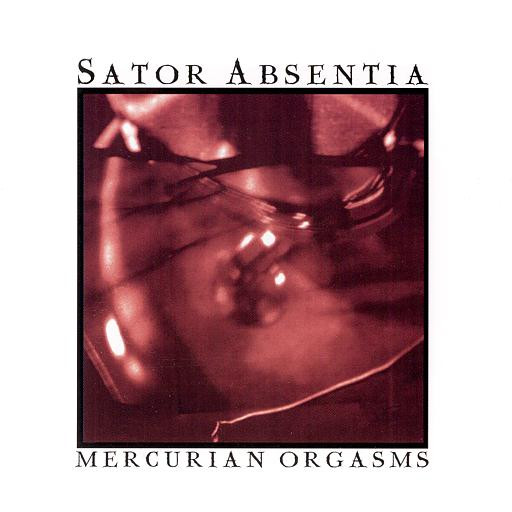 baixar álbum Sator Absentia - Mercurian Orgasms