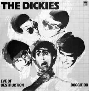The Dickies - Eve Of Destruction / Doggie Do album cover