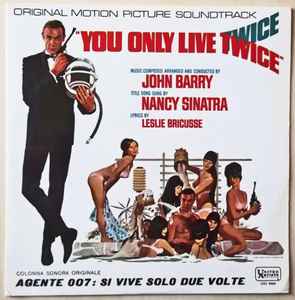 John Barry – You Only Live Twice = Agente 007: Si Vive Solo