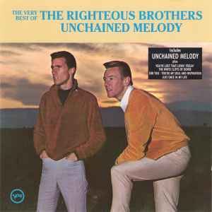 The Righteous Brothers - The Very Best Of The Righteous Brothers - Unchained Melody album cover