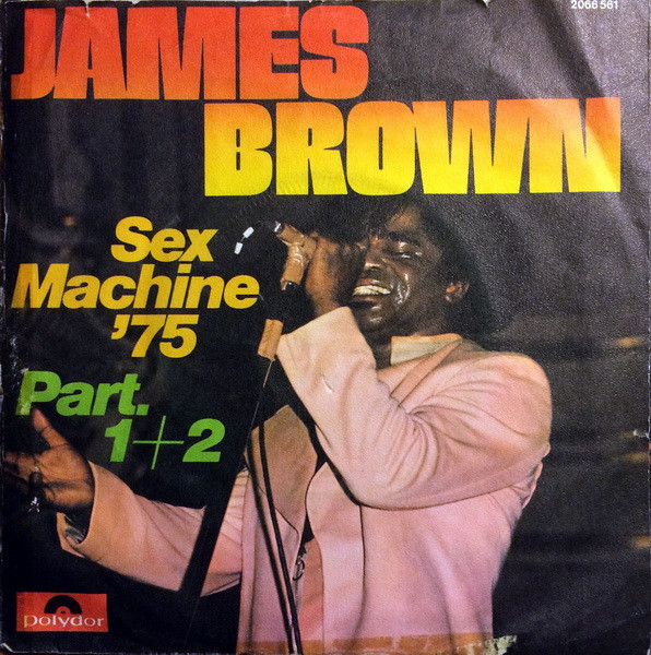 télécharger l'album James Brown - Sex Machine 75 Part 12
