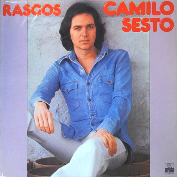 Camilo Sesto – Rasgos (1977, Vinyl) - Discogs