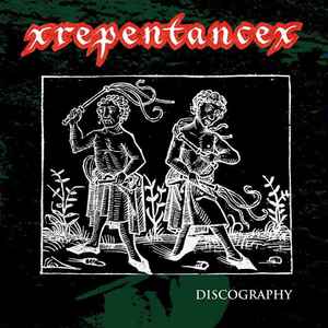 XRepentanceX - Discography album cover