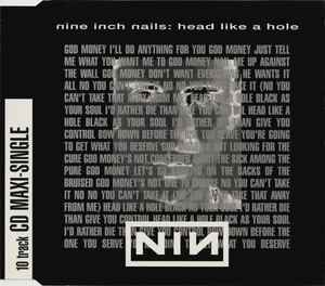 Nine Inch Nails – Head Like A Hole (1990, CD) - Discogs