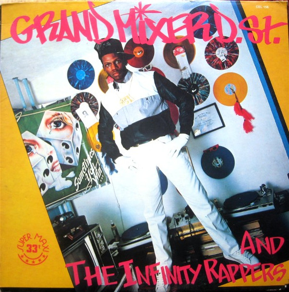 Grand Mixer D.St. & The Infinity Rappers – The Grand Mixer Cuts It Up ...