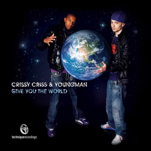 ladda ner album Download Crissy Criss & Youngman - Give You The World Part 3 album