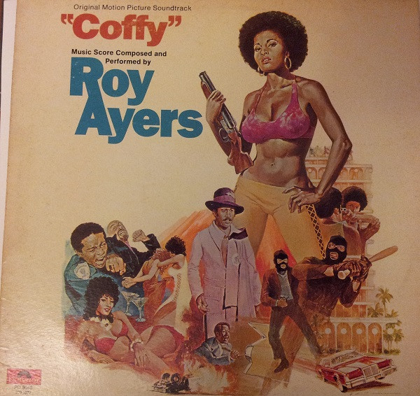 Roy Ayers – Coffy (180 gram, Vinyl) - Discogs