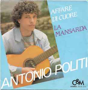 Antonio Politi - Affare Di Cuore album cover