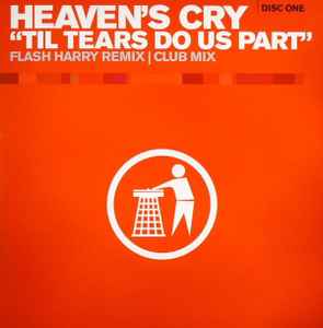 Heaven's Cry - Til Tears Do Us Part album cover