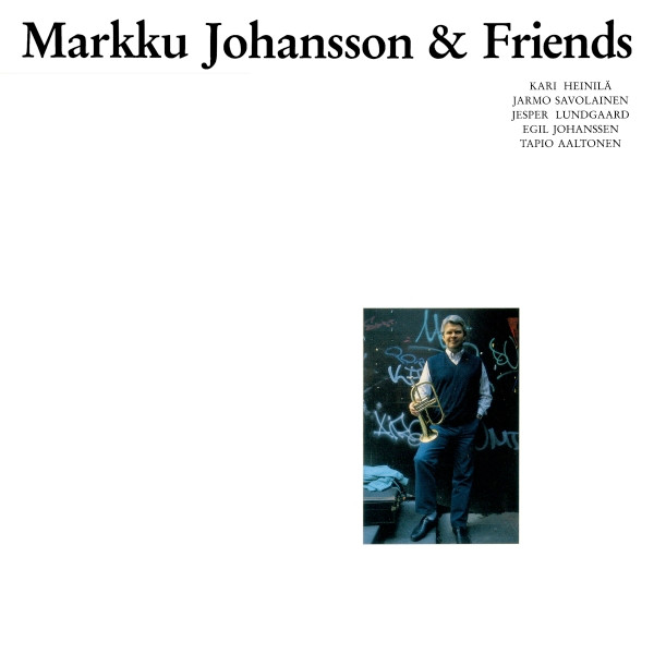 Markku Johansson & Friends – Markku Johansson & Friends (1988, Vinyl) -  Discogs