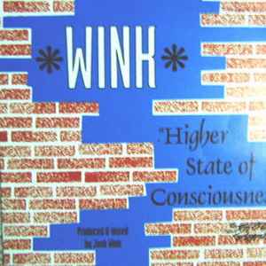 Wink* - Higher State Of Consciousness