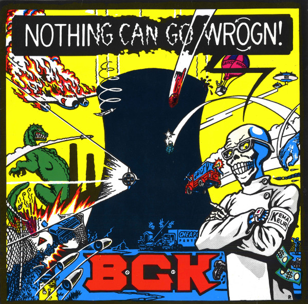 BGK Nothing Can Go Wrogn - 洋楽