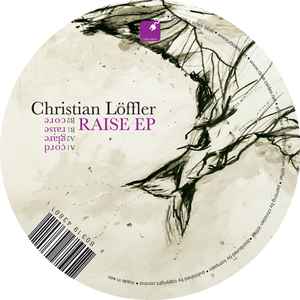 Raise EP - Christian Löffler