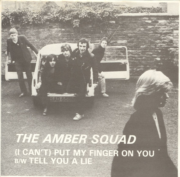 The Amber Squad – (I Can't) Put My Finger On You B/W Tell You A