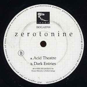 Acid Theatre / Dark Entries - Zerotonine
