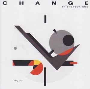 Change - This Is Your Time album cover