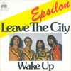 Epsilon (4) - Leave The City 