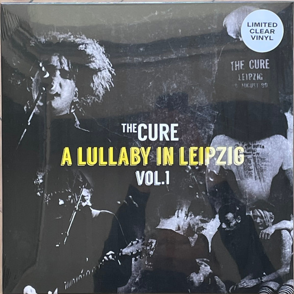 The Cure – A Lullaby In Leipzig Vol.1 (2023, Clear, Vinyl) - Discogs