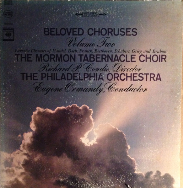 The Mormon Tabernacle Choir, Richard P. Condie, The Philadelphia