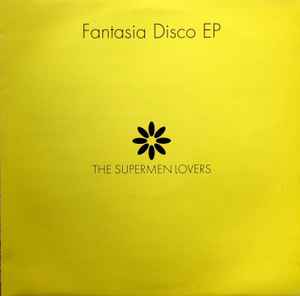 The Supermen Lovers - Fantasia Disco EP album cover