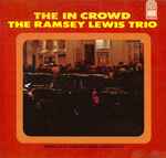 The In Crowd / Ramsey Lewis Trio