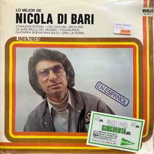 Nicola Di Bari - Lo Mejor De Nicola Di Bari En Castellano, Releases