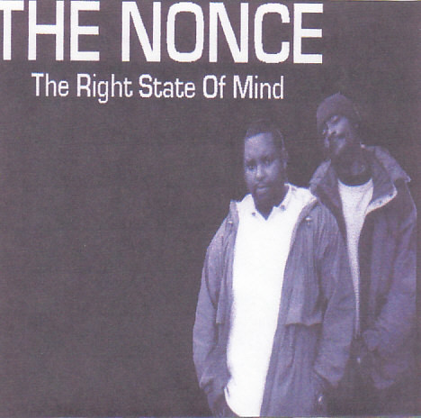 The Nonce – The Right State Of Mind (2005, CDr) - Discogs