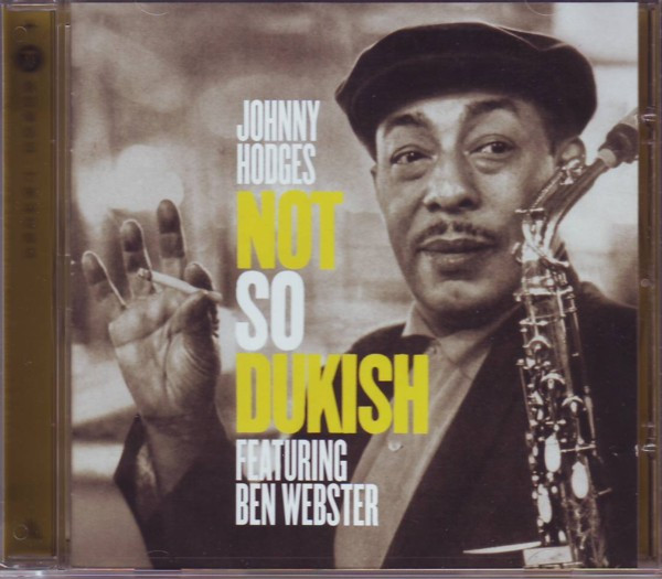 ladda ner album Johnny Hodges Featuring Ben Webster - Not So Dukish