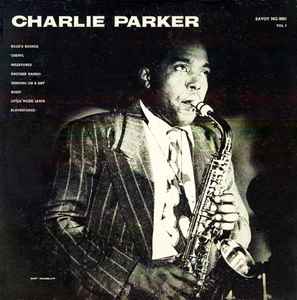 Charlie Parker – Charlie Parker, Vol. 2 (1955, Vinyl) - Discogs