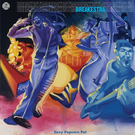 Breakestra – Sexy Popcorn Pot (2001, Vinyl) - Discogs