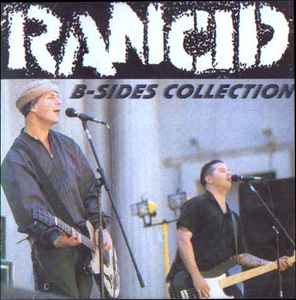 Rancid B sides Collection 1999 CD Discogs