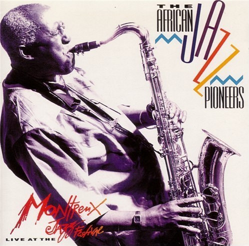 baixar álbum African Jazz Pioneers - Live At The Montreux Jazz Festival