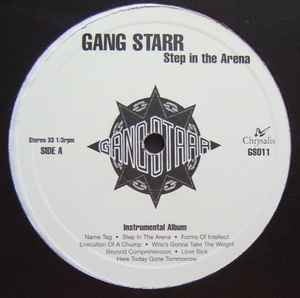 Gang Starr – Step In The Arena Instrumental (Vinyl) - Discogs