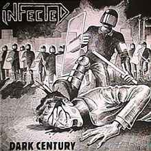 Infected (4) - Dark Century album cover