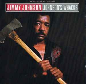 Jimmy Johnson (8) - Johnson's Whacks